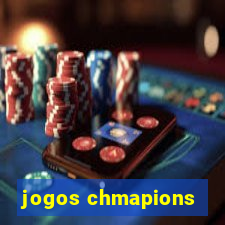 jogos chmapions