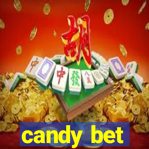 candy bet