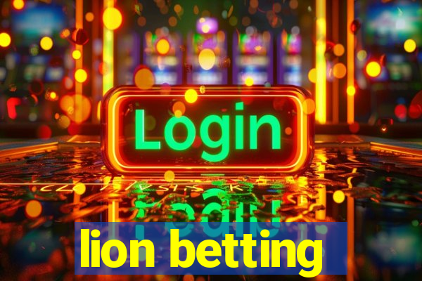 lion betting