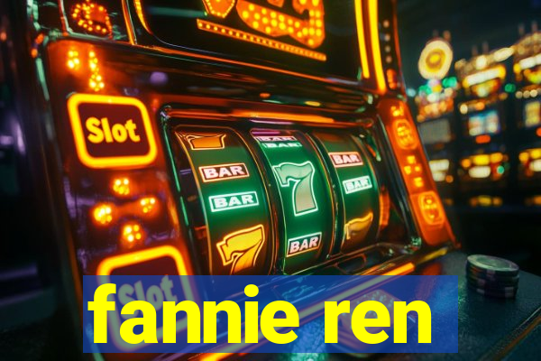 fannie ren