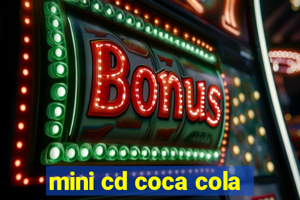 mini cd coca cola