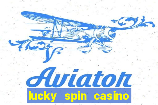 lucky spin casino slot 777