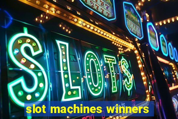 slot machines winners