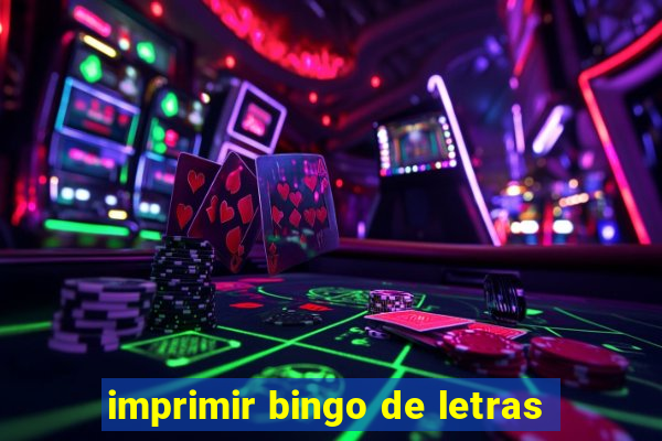 imprimir bingo de letras