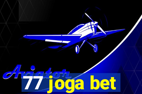 77 joga bet