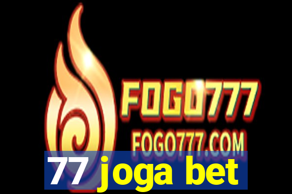 77 joga bet