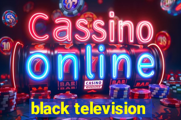 black television