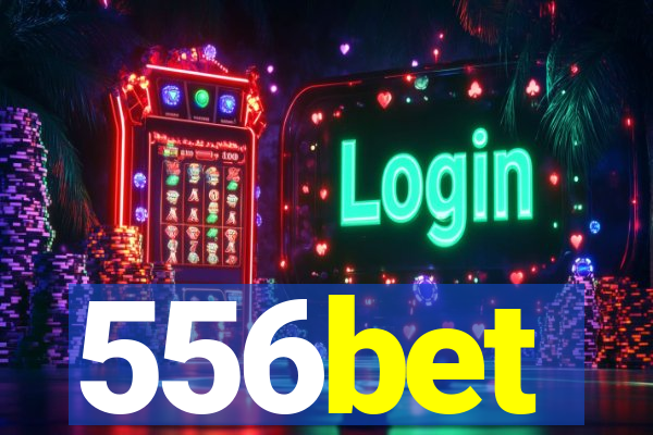 556bet