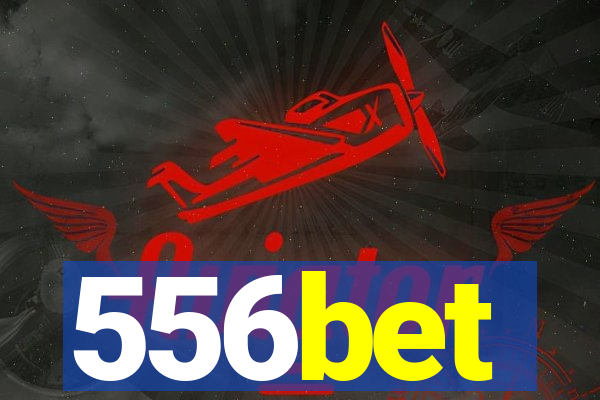 556bet