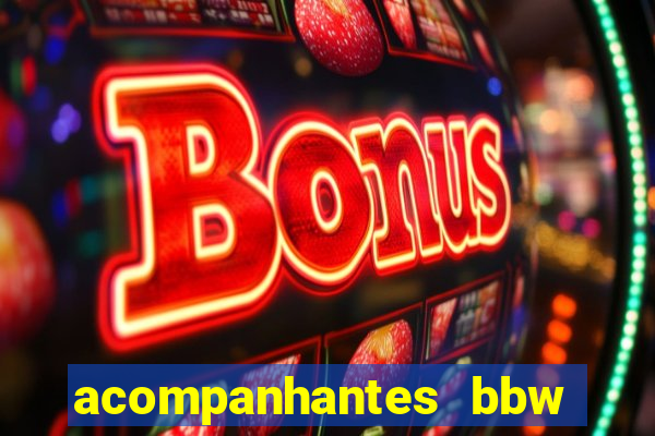 acompanhantes bbw porto alegre