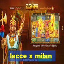 lecce x milan