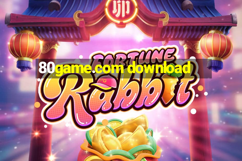 80game.com download