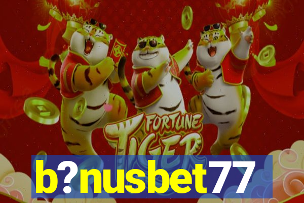 b?nusbet77