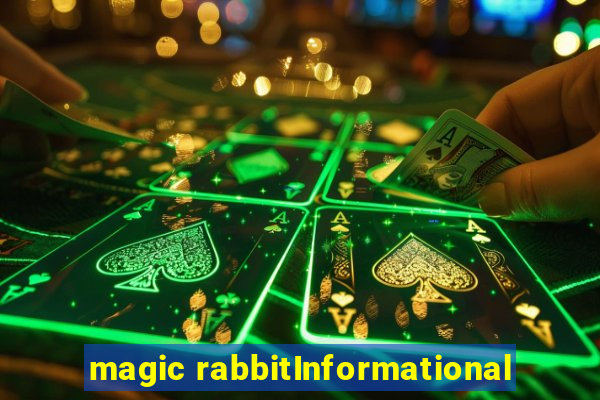 magic rabbitInformational