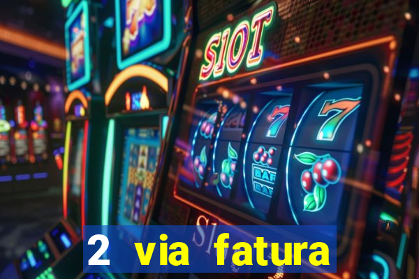 2 via fatura cartao credito bradesco