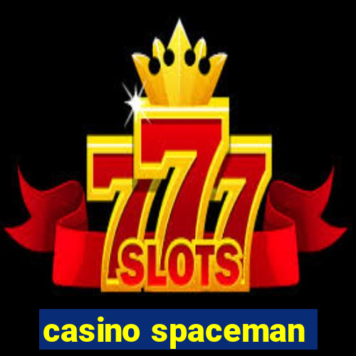 casino spaceman