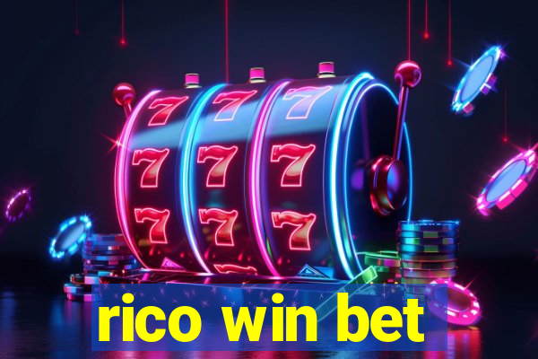 rico win bet