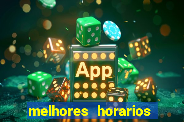 melhores horarios de jogar fortune tiger