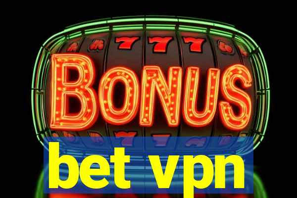 bet vpn