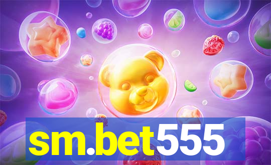 sm.bet555