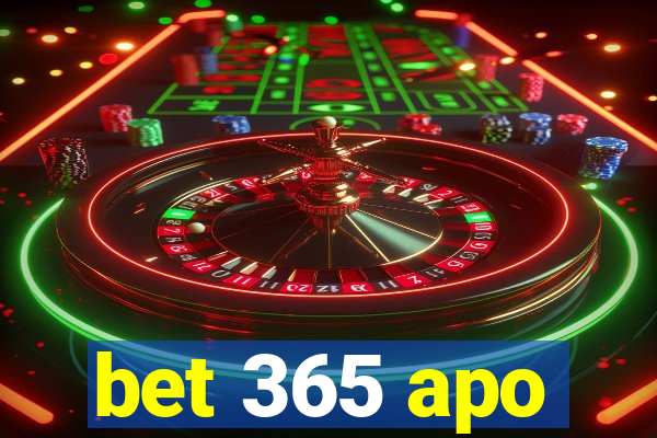 bet 365 apo