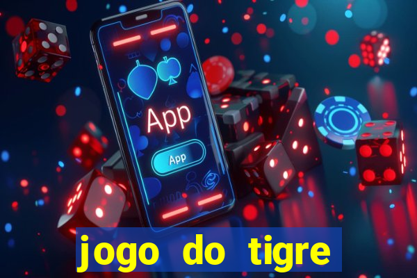 jogo do tigre plataforma de 5 reais