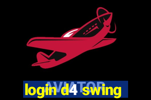 login d4 swing