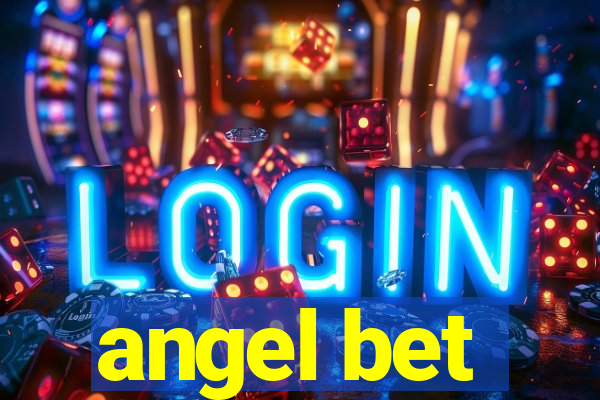 angel bet