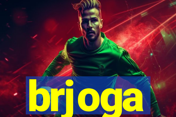 brjoga