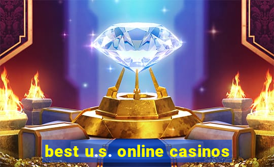 best u.s. online casinos