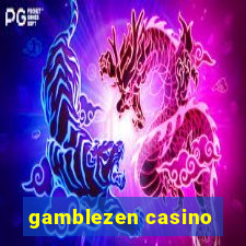 gamblezen casino