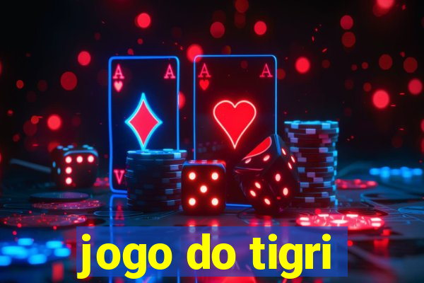 jogo do tigri