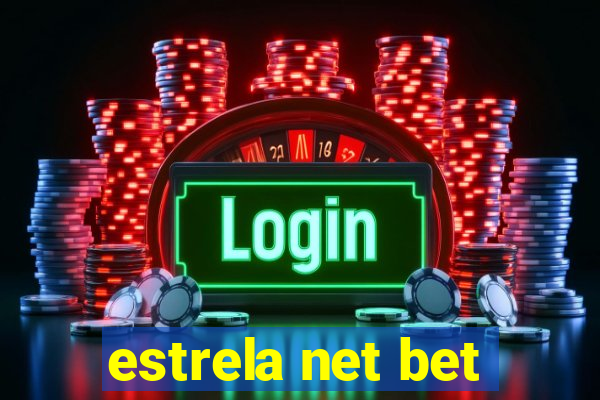 estrela net bet