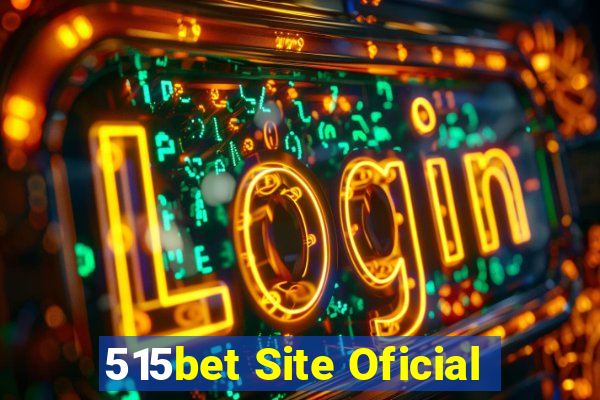 515bet Site Oficial