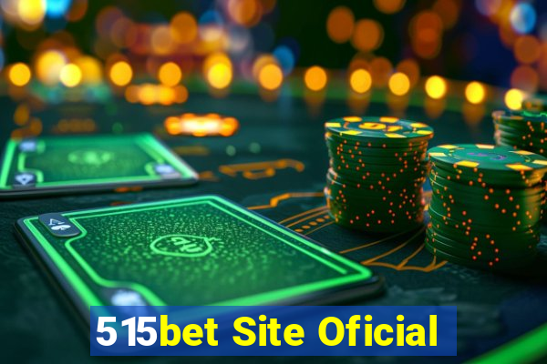 515bet Site Oficial