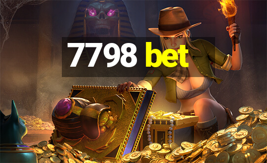 7798 bet