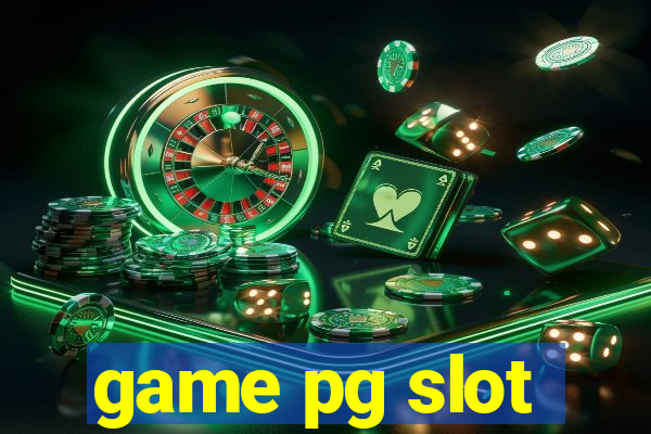 game pg slot