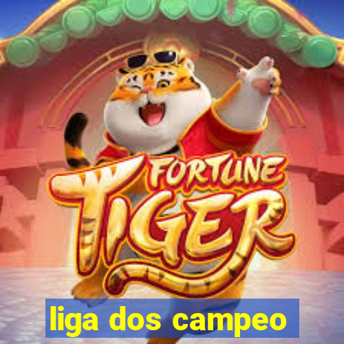 liga dos campeo