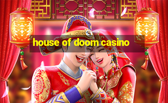 house of doom casino