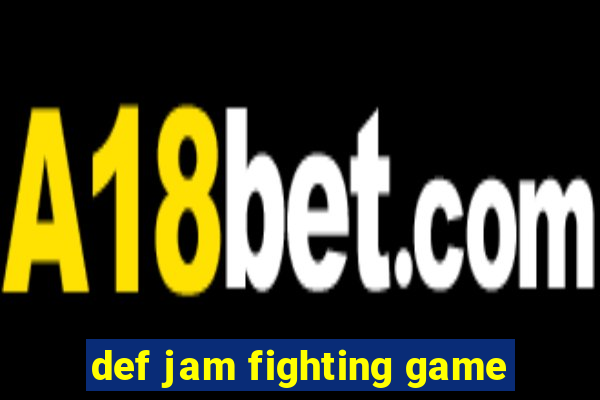 def jam fighting game