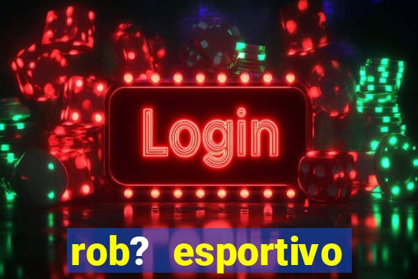 rob? esportivo grátis download