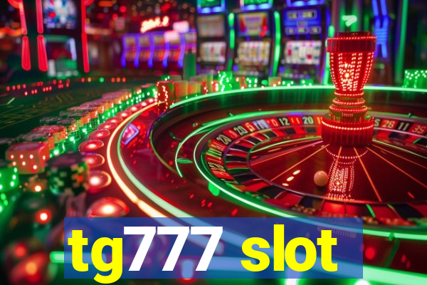 tg777 slot