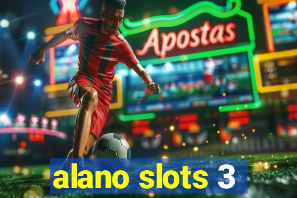 alano slots 3