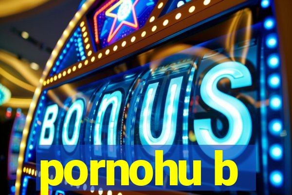 pornohu b