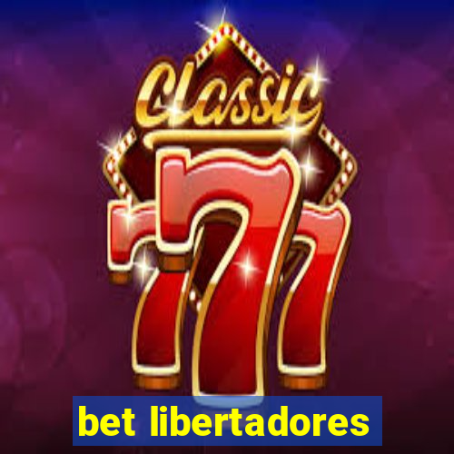 bet libertadores