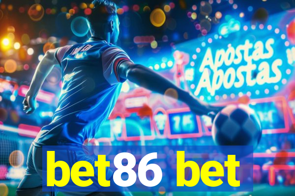 bet86 bet