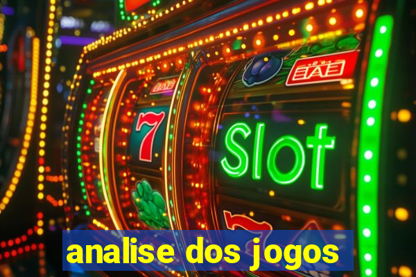 analise dos jogos