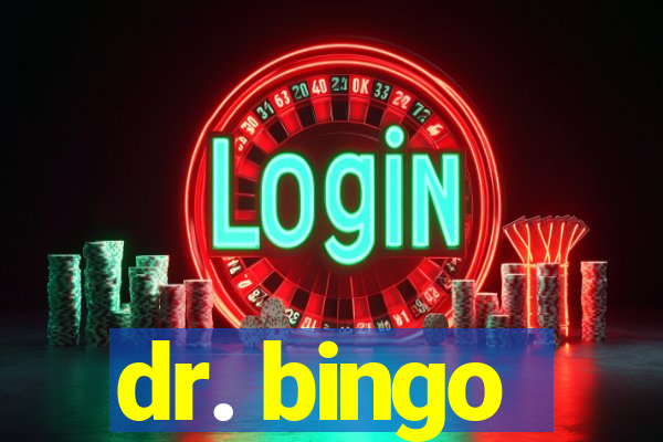 dr. bingo