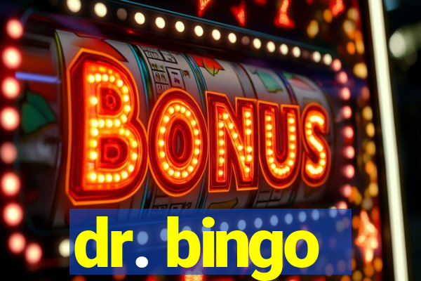 dr. bingo