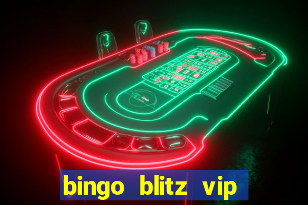 bingo blitz vip pro download